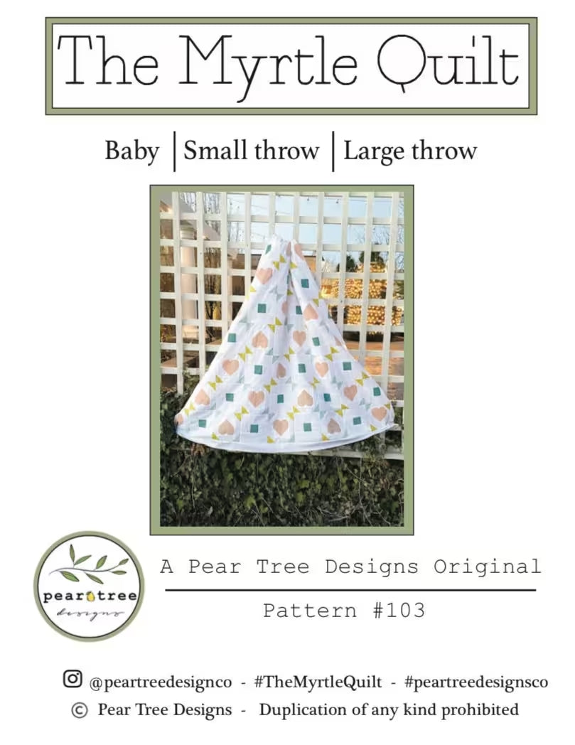 The Myrtle Quilt - Quilting Pattern PDF Download