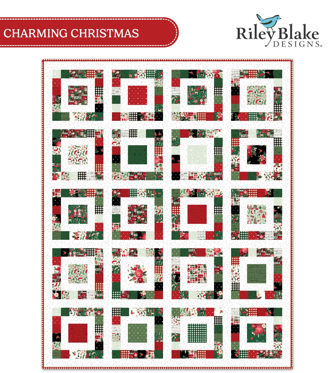 Charming Christmas by Riley Blake Designs - Free Quilting Pattern PDF Download